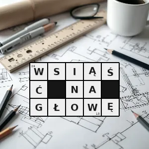 Hasło krzyżówkowe zacząć nadużywać czyjejś cierpliwości uprzejmości - wsiąść na głowę – rozwiązanie, synonimy, podpowiedzi i definicje krzyżówkowe